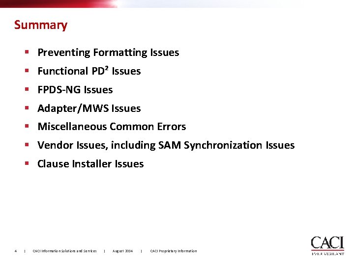 Summary § Preventing Formatting Issues § Functional PD² Issues § FPDS-NG Issues § Adapter/MWS