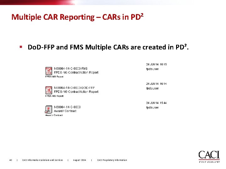 Multiple CAR Reporting – CARs in PD² § Do. D-FFP and FMS Multiple CARs