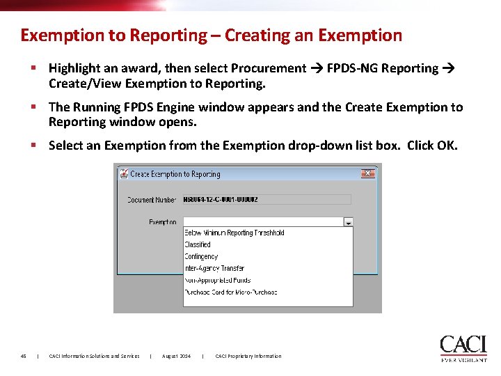 Exemption to Reporting – Creating an Exemption § Highlight an award, then select Procurement