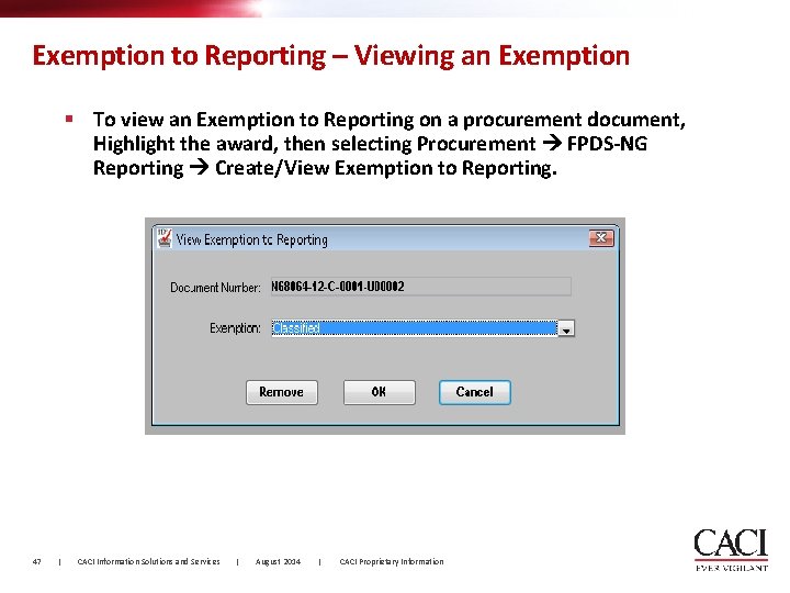 Exemption to Reporting – Viewing an Exemption § To view an Exemption to Reporting