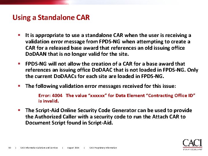 Using a Standalone CAR § It is appropriate to use a standalone CAR when