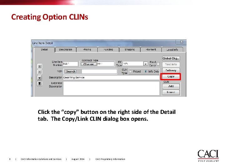 Creating Option CLINs Click the “copy” button on the right side of the Detail