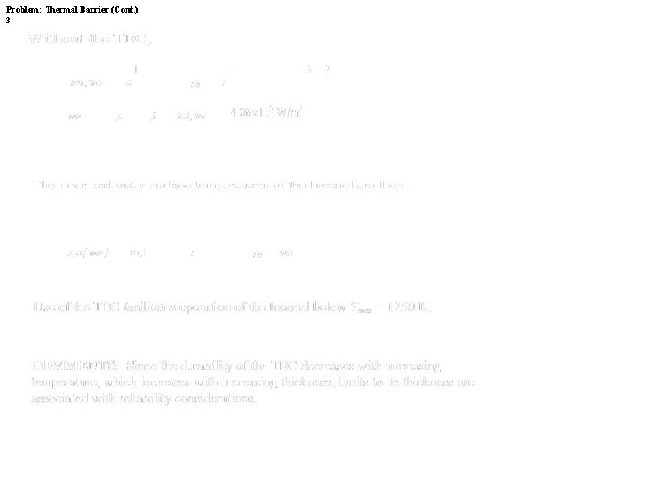 Problem: Thermal Barrier (Cont. ) 3 