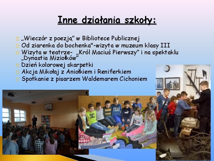 Inne działania szkoły: „Wieczór z poezją” w Bibliotece Publicznej � Od ziarenka do bochenka"-wizyta