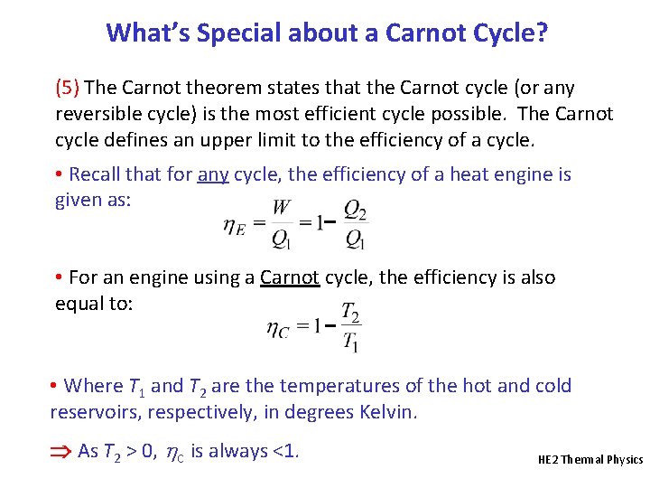 What’s Special about a Carnot Cycle? (5) The Carnot theorem states that the Carnot