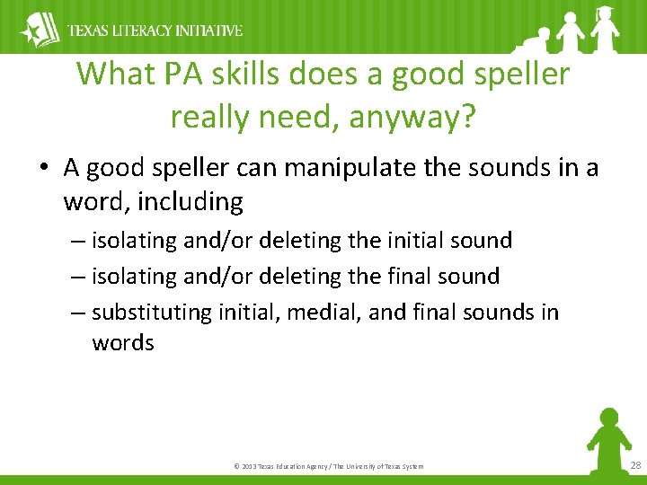 What PA skills does a good speller really need, anyway? • A good speller