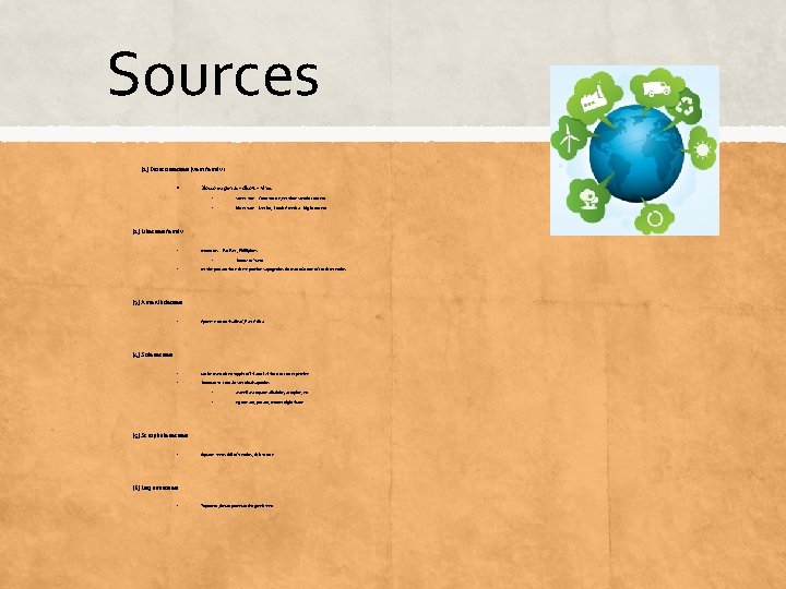 Sources [1] Dioscoreaceae (yam family) ▪ Dioscorea genus – dicots – vines ▪ sweet