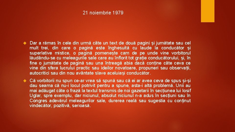 21 noiembrie 1979 Dar a rămas în cele din urmă câte un text de