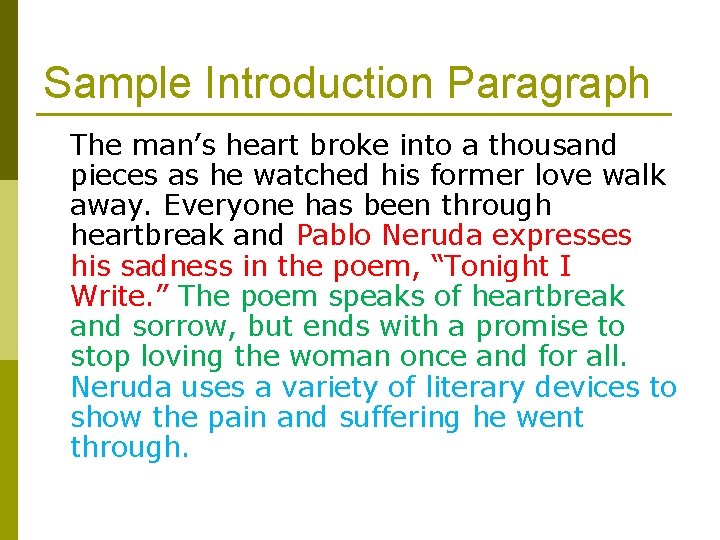 Sample Introduction Paragraph The man’s heart broke into a thousand pieces as he watched