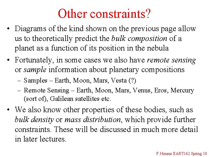 Other constraints? • Diagrams of the kind shown on the previous page allow us