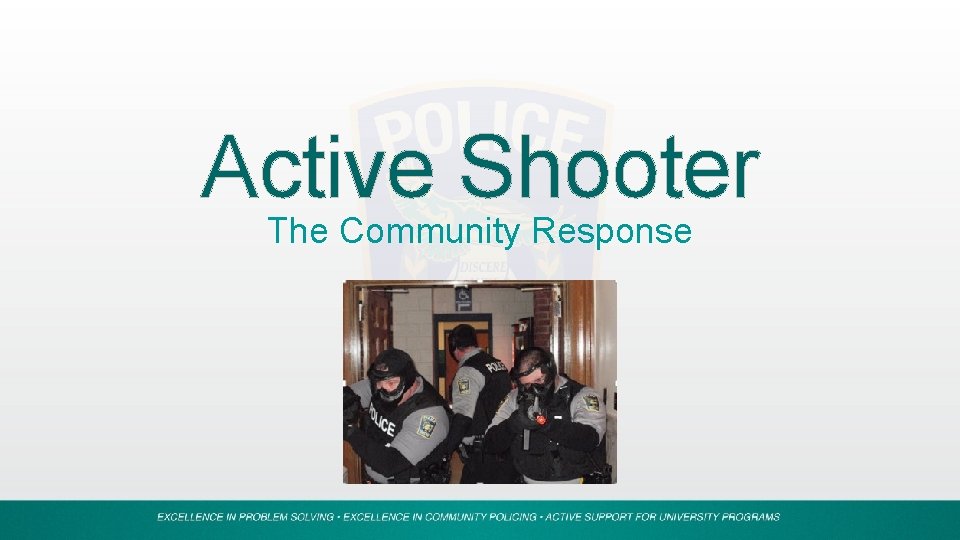 Active Shooter The Community Response 