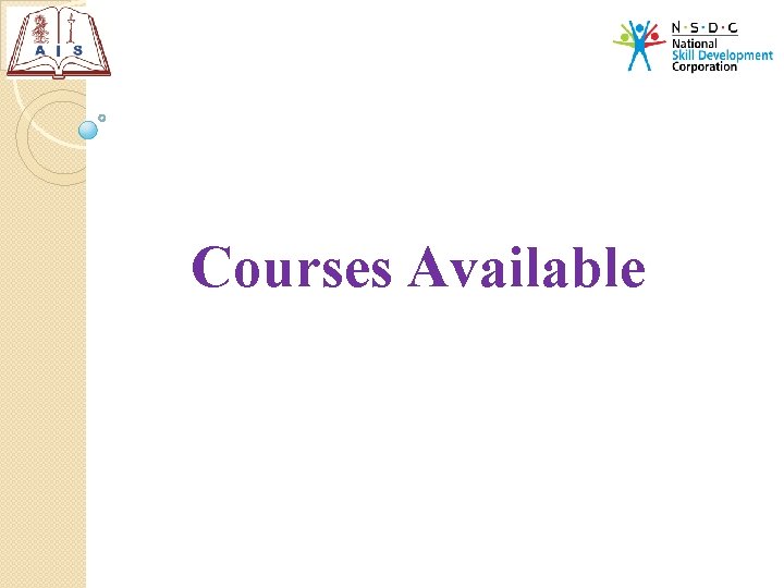 Courses Available 