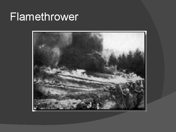 Flamethrower 
