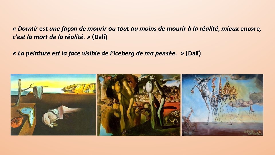 « Dormir est une façon de mourir ou tout au moins de mourir « Dormir est une façon de mourir ou tout au moins de mourir