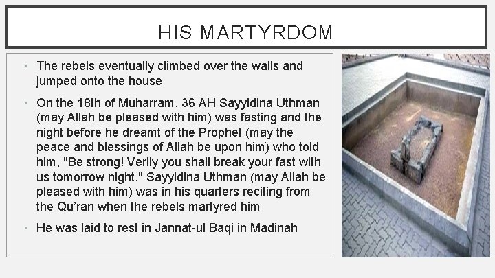 HIS MARTYRDOM • The rebels eventually climbed over the walls and jumped onto the