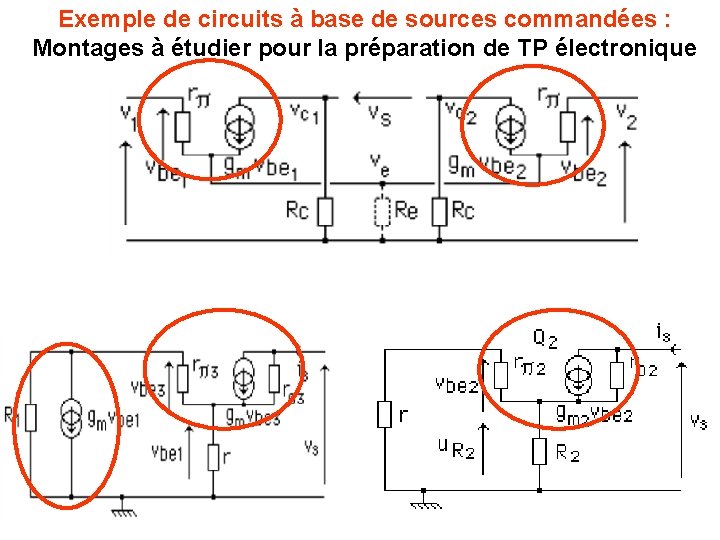 Exemple de circuits à base de sources commandées : Montages à étudier pour la