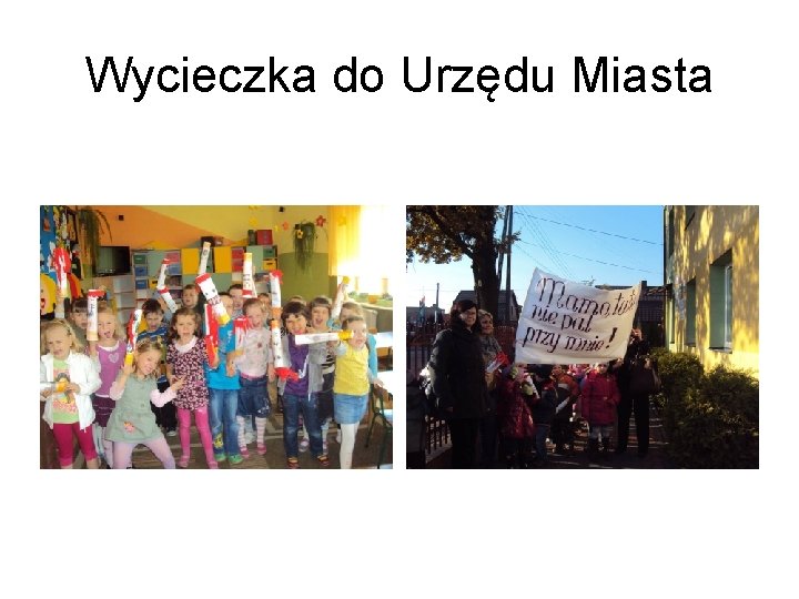 Wycieczka do Urzędu Miasta 