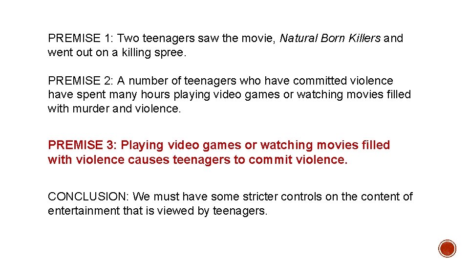 PREMISE 1: Two teenagers saw the movie, Natural Born Killers and went out on