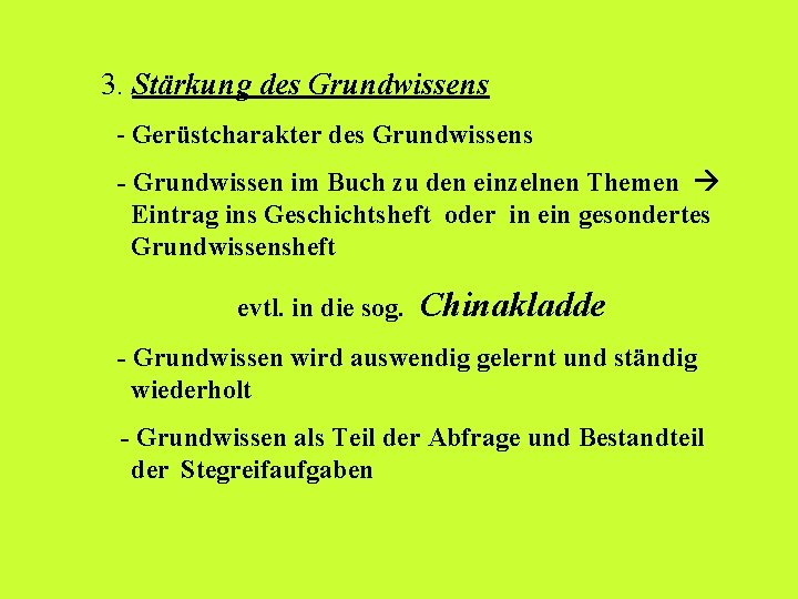 3. Stärkung des Grundwissens - Gerüstcharakter des Grundwissens - Grundwissen im Buch zu den