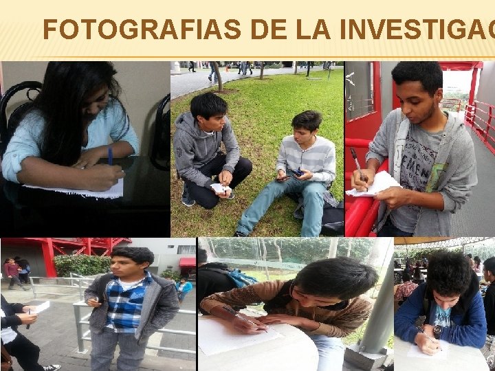 FOTOGRAFIAS DE LA INVESTIGAC 