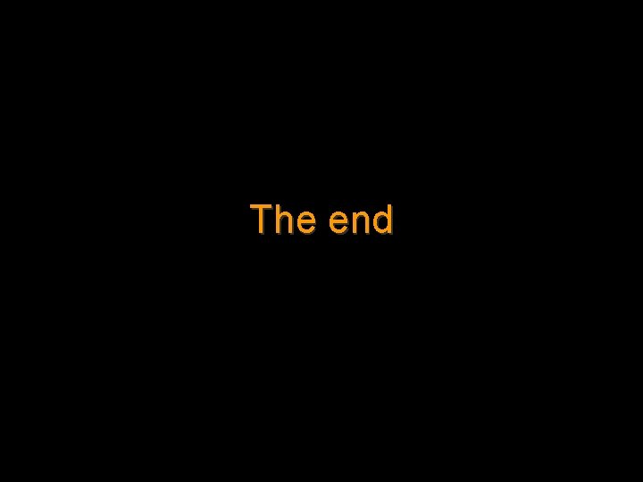 The end 