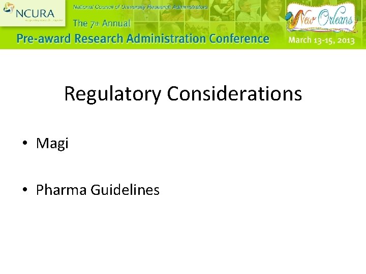 Regulatory Considerations • Magi • Pharma Guidelines 