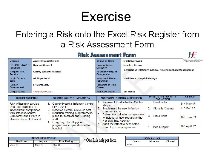 Exercise Entering a Risk onto the Excel Risk Register from a Risk Assessment Form