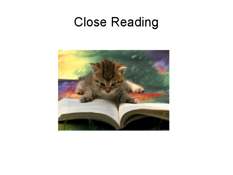 Close Reading 