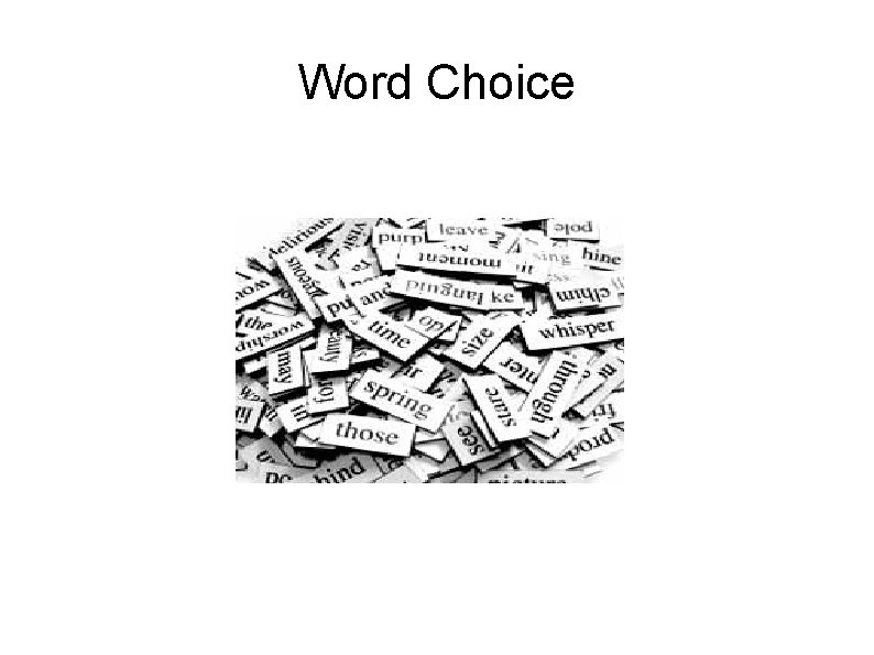 Word Choice 