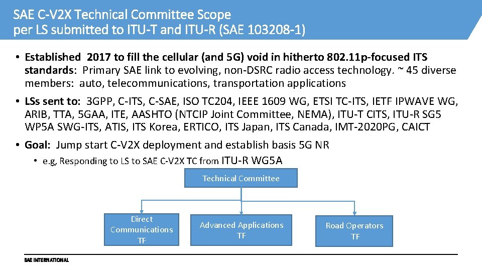 SAE C-V 2 X Technical Committee Scope per LS submitted to ITU-T and ITU-R