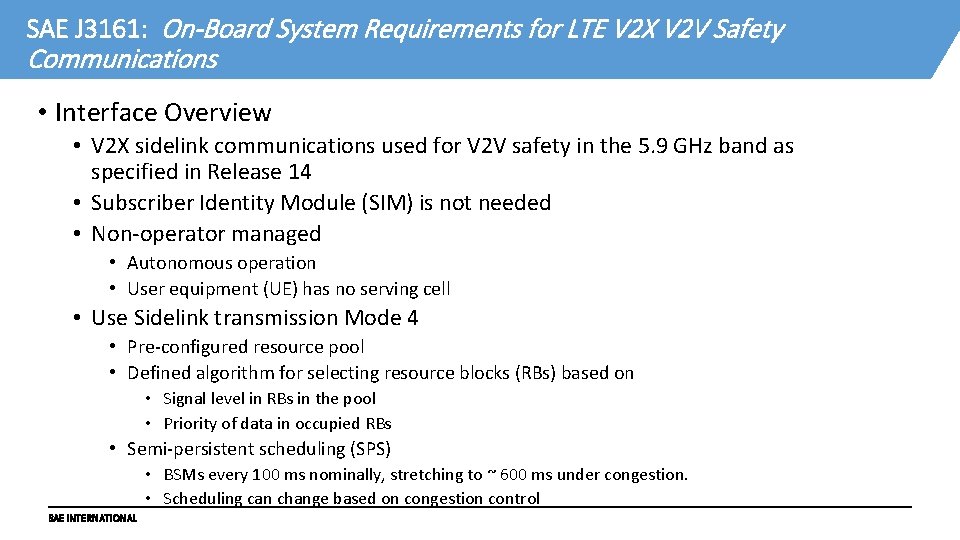SAE J 3161: On-Board System Requirements for LTE V 2 X V 2 V