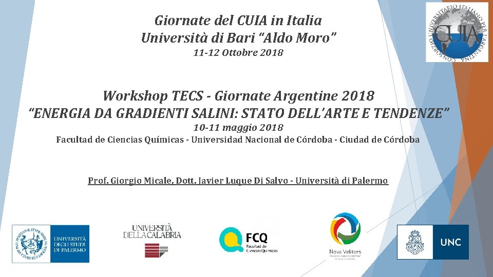 Giornate del CUIA in Italia Università di Bari “Aldo Moro” 11 -12 Ottobre 2018