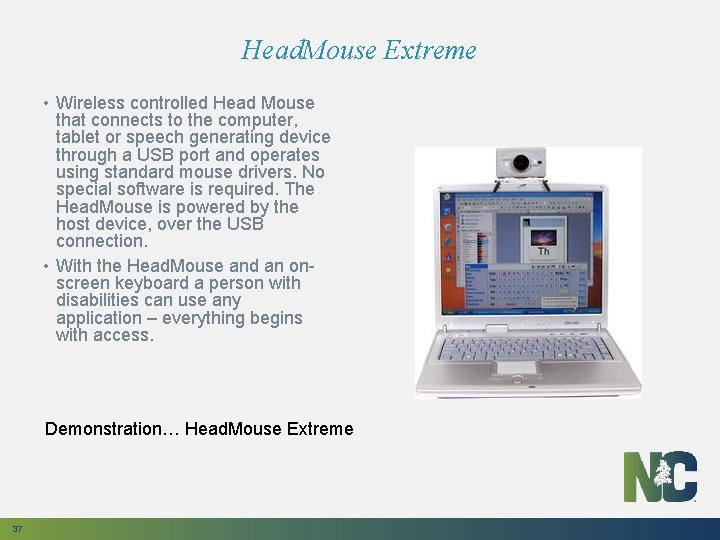 Head. Mouse Extreme • Wireless controlled Head Mouse that connects to the computer, tablet