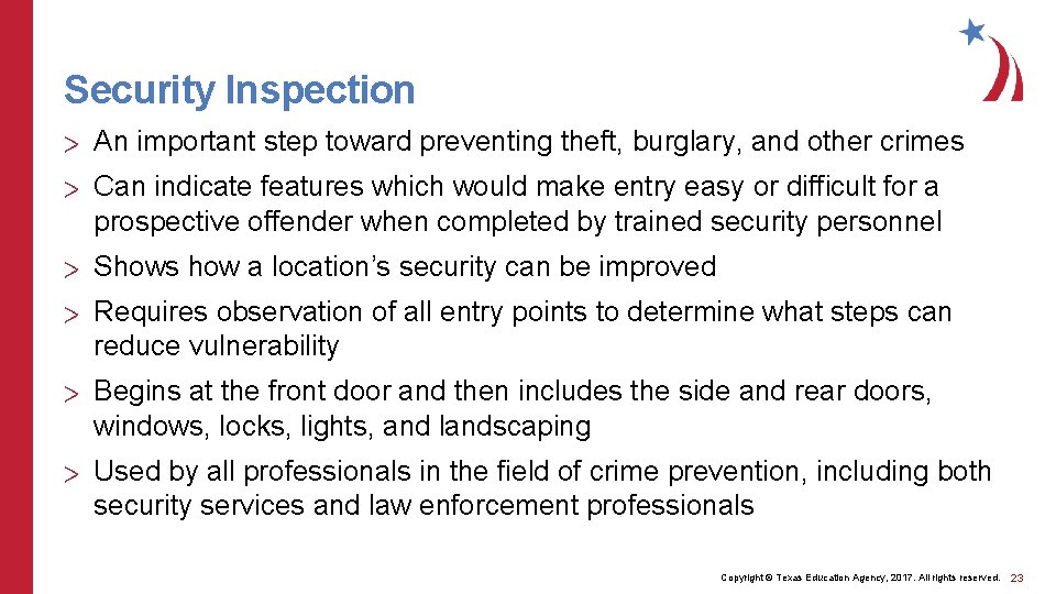 Security Inspection > An important step toward preventing theft, burglary, and other crimes >