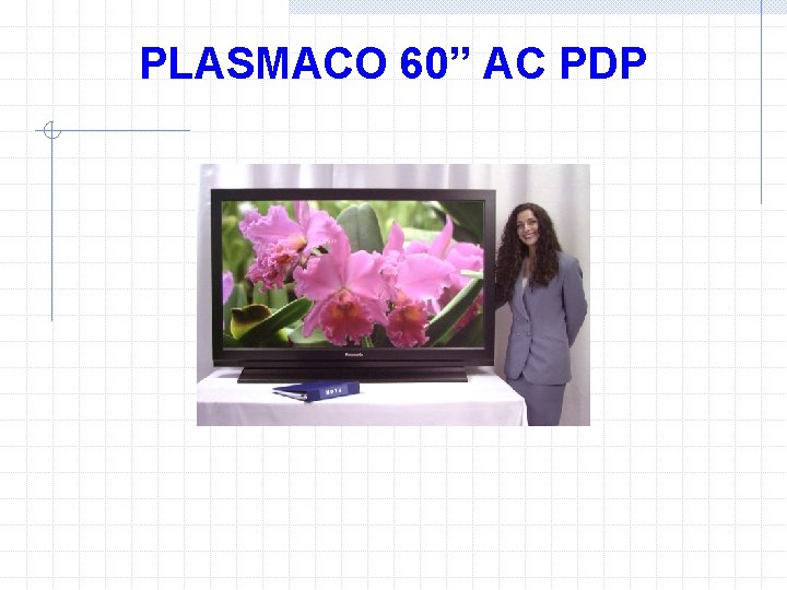 PLASMACO 60” AC PDP 