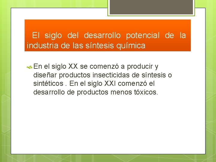 El siglo del desarrollo potencial de la industria de las síntesis química En el