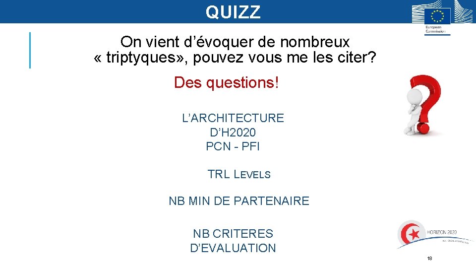 QUIZZ On vient d’évoquer de nombreux « triptyques» , pouvez vous me les citer? QUIZZ On vient d’évoquer de nombreux « triptyques» , pouvez vous me les citer?