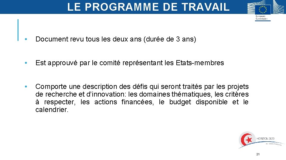 LE PROGRAMME DE TRAVAIL • Document revu tous les deux ans (durée de 3 LE PROGRAMME DE TRAVAIL • Document revu tous les deux ans (durée de 3