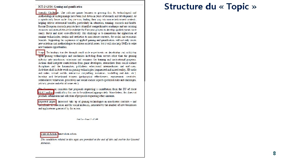 Structure du « Topic » 8 Structure du « Topic » 8