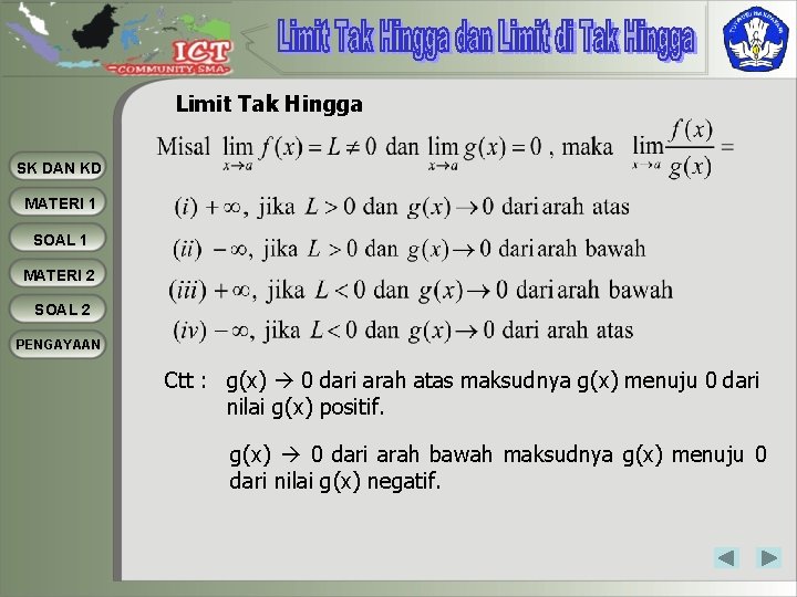 Limit Tak Hingga SK DAN KD MATERI 1 SOAL 1 MATERI 2 SOAL 2