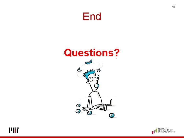 50 End Questions? 
