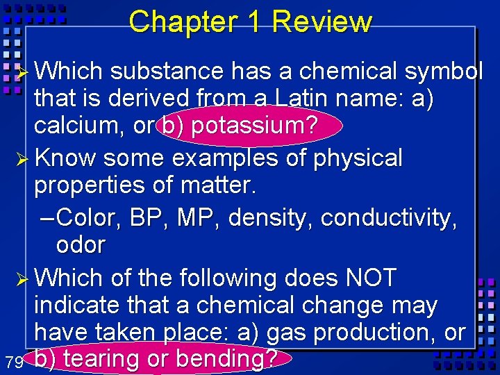 Chapter 1 Review Ø Which substance has a chemical symbol that is derived from Chapter 1 Review Ø Which substance has a chemical symbol that is derived from