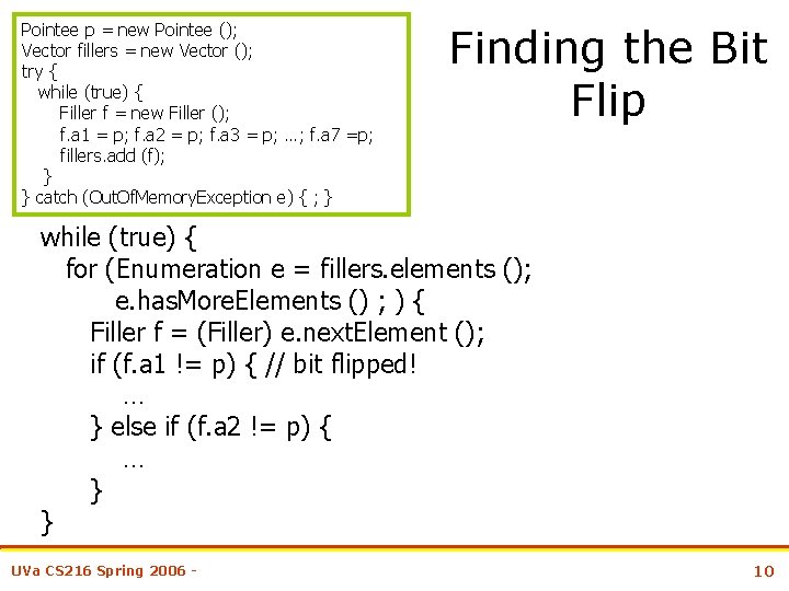 Pointee p = new Pointee (); Vector fillers = new Vector (); try {