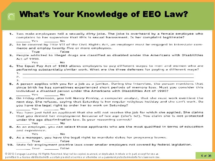 What’s Your Knowledge of EEO Law? © 2012 Cengage Learning. All Rights Reserved. May