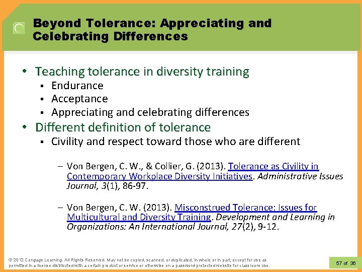 Beyond Tolerance: Appreciating and Celebrating Differences • Teaching tolerance in diversity training § §