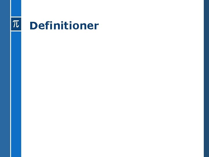 Definitioner 