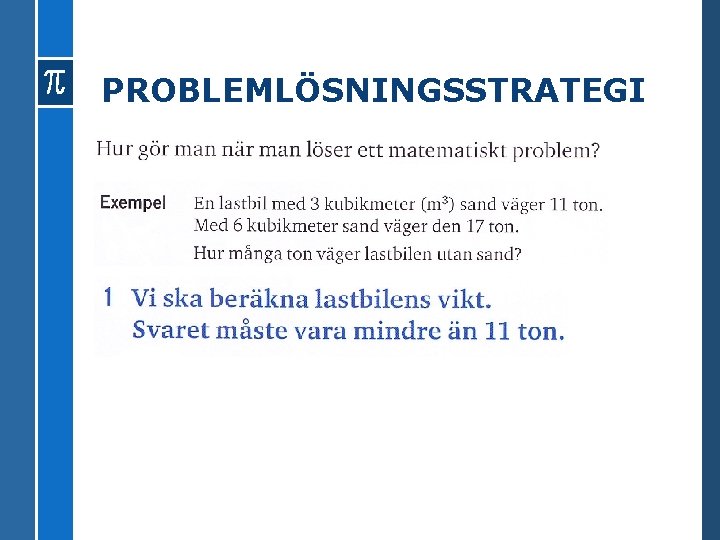PROBLEMLÖSNINGSSTRATEGI 