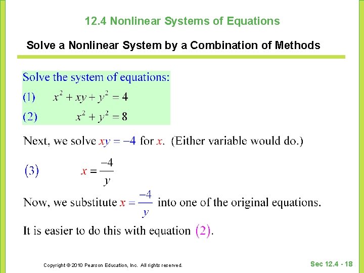 12. 4 Nonlinear Systems of Equations Solve a Nonlinear System by a Combination of 12. 4 Nonlinear Systems of Equations Solve a Nonlinear System by a Combination of