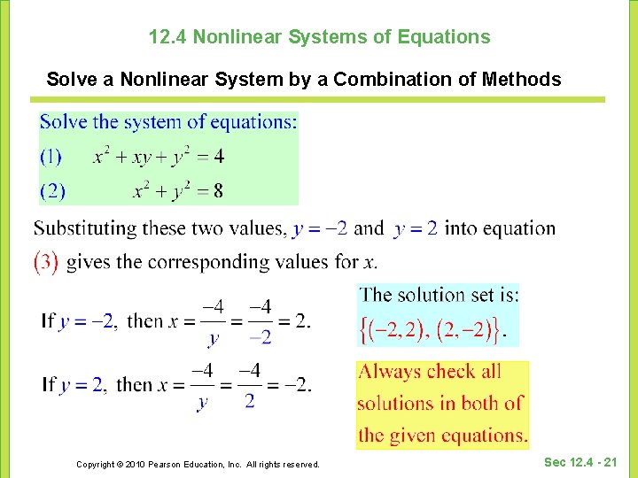 12. 4 Nonlinear Systems of Equations Solve a Nonlinear System by a Combination of 12. 4 Nonlinear Systems of Equations Solve a Nonlinear System by a Combination of