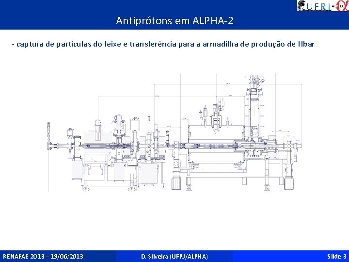 Antiprótons em ALPHA-2 - captura de partículas do feixe e transferência para a armadilha